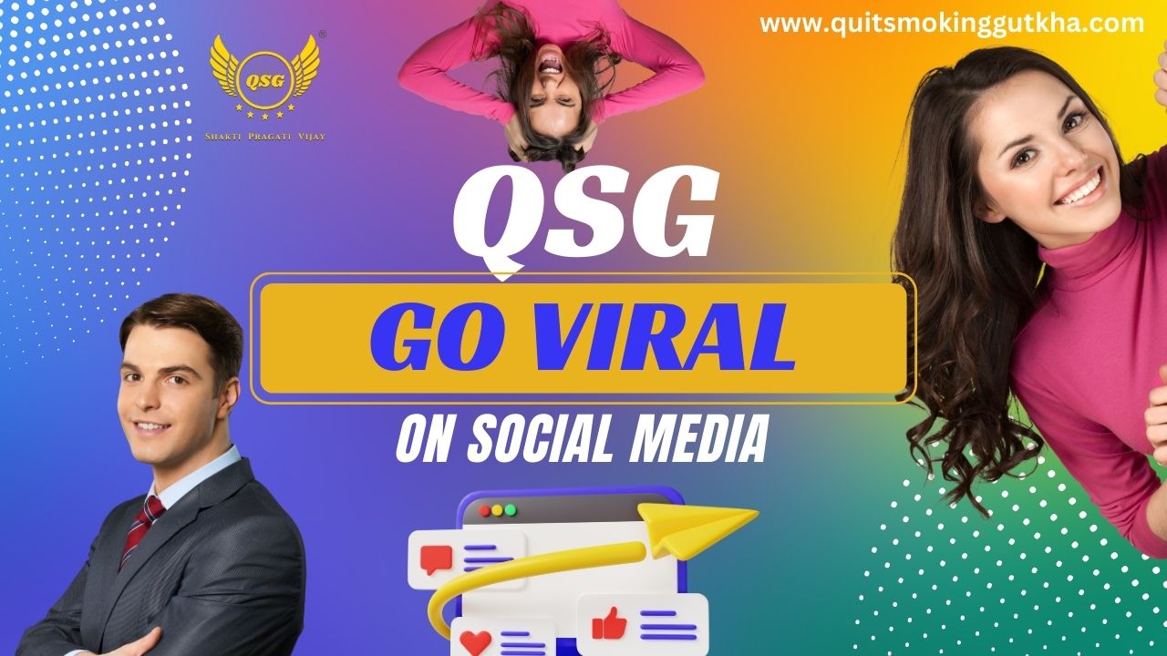 Social Media Platforms QSG Kit Go Viral Quit Smoking & Gutkha